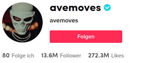 Ein Profil mit dem Namen "avemoves" zeigt ein Profilbild mit einer Totenkopfmaske, 80 Follower, 13,6 Millionen Abonnenten und 272,3 Millionen Likes.