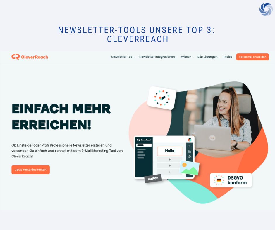 "Webseite von CleverReach mit dem Titel 'Newsletter-Tools Unsere Top 3: CleverReach' und dem Slogan 'EINFACH MEHR ERREICHEN!', darunter Informationen über das E-Mail-Marketing-Tool und eine Frau, die am Laptop arbeitet."